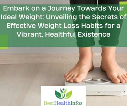 Effective Weight Loss Habits for a Vibrant, Healthful Existence