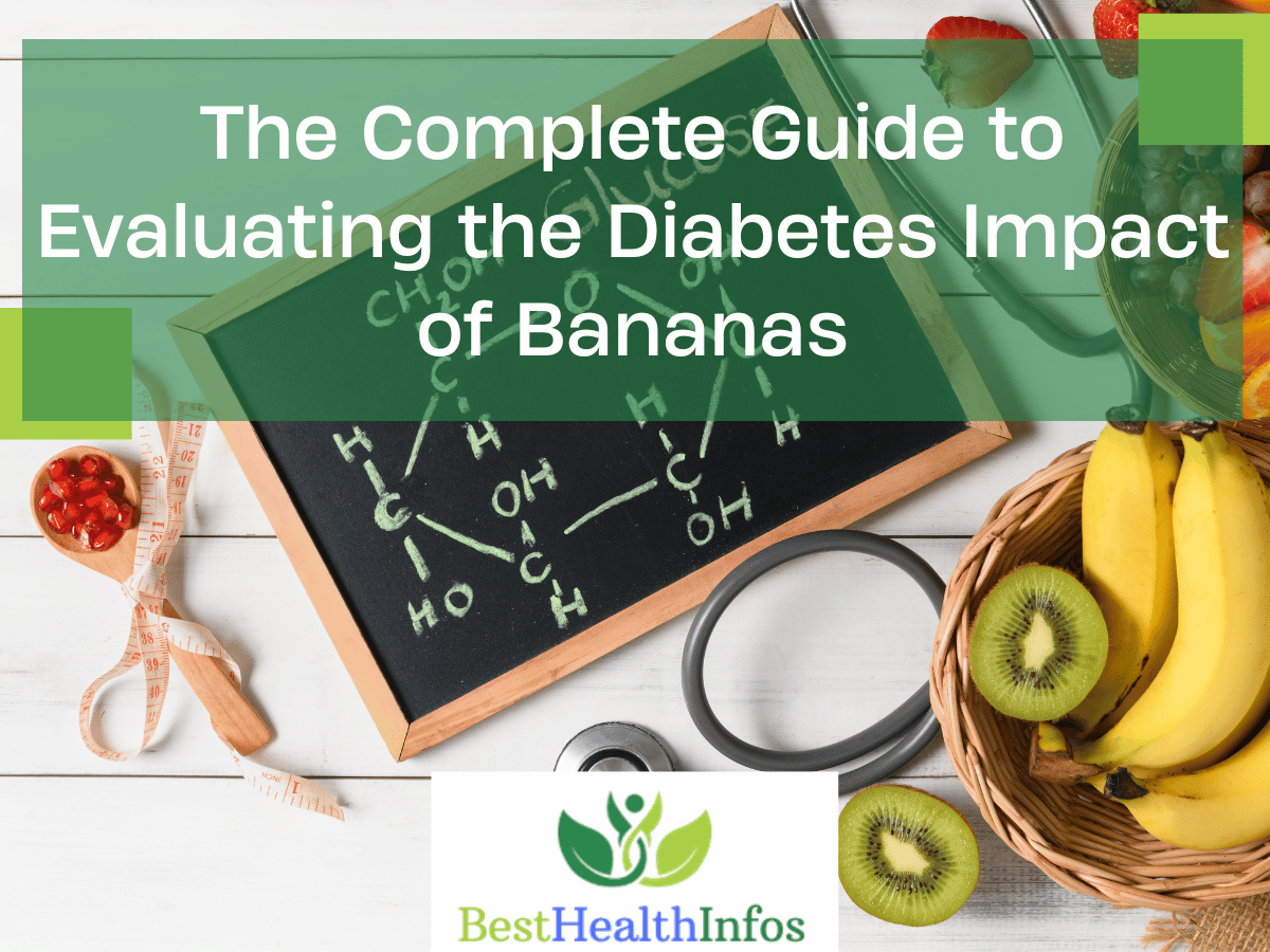 The-Complete-Guide-to-Evaluating-the-Diabetes-Impact-of-Bananas