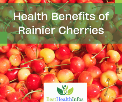 10 Health Benefits of Rainier Cherries